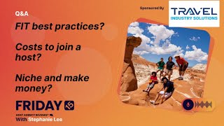 (233) FIT best practices? Costs to join a host? Niche and make money?