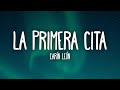 Carin León - Primera Cita (Letra/Lyrics)