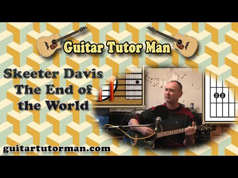 The End Of The World - Skeeter Davis (Fallout 4) - Acoustic Guitar Lesson (easy-ish)