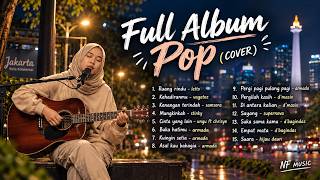 Download lagu FULL 2000s INDONESIAN POP ALBUM (ACOUSTIC COVER) 🎸 | Best Nostalgic Songs That Tug At The Heartst... mp3