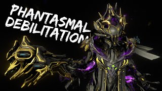 Warframe | Phantasmal Debilitation | Phantasma Prime