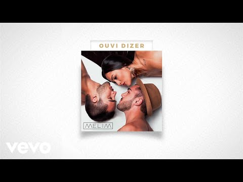 Melim - Ouvi Dizer (Audio)