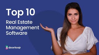 The Top 10 Best Real Estate Management Software
