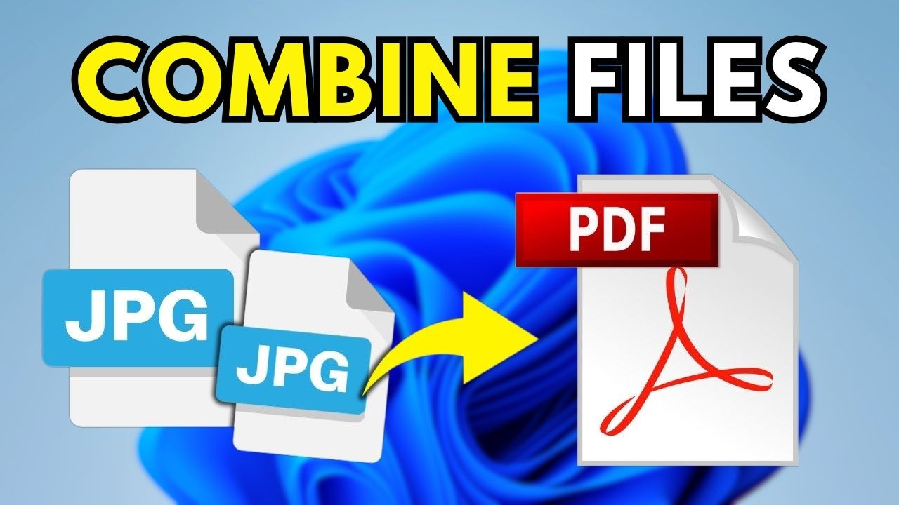 How To Combine JPG Files Into One PDF (Quick Guide)