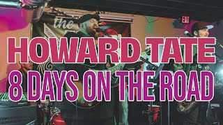 "8 Days On The Road" - Howard Tate Cover by Hubb &amp; The Heavy Hearts