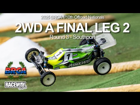 2wd A Final Leg 2 - 2025 BRCA Nationals Round 3 - Southport, UK