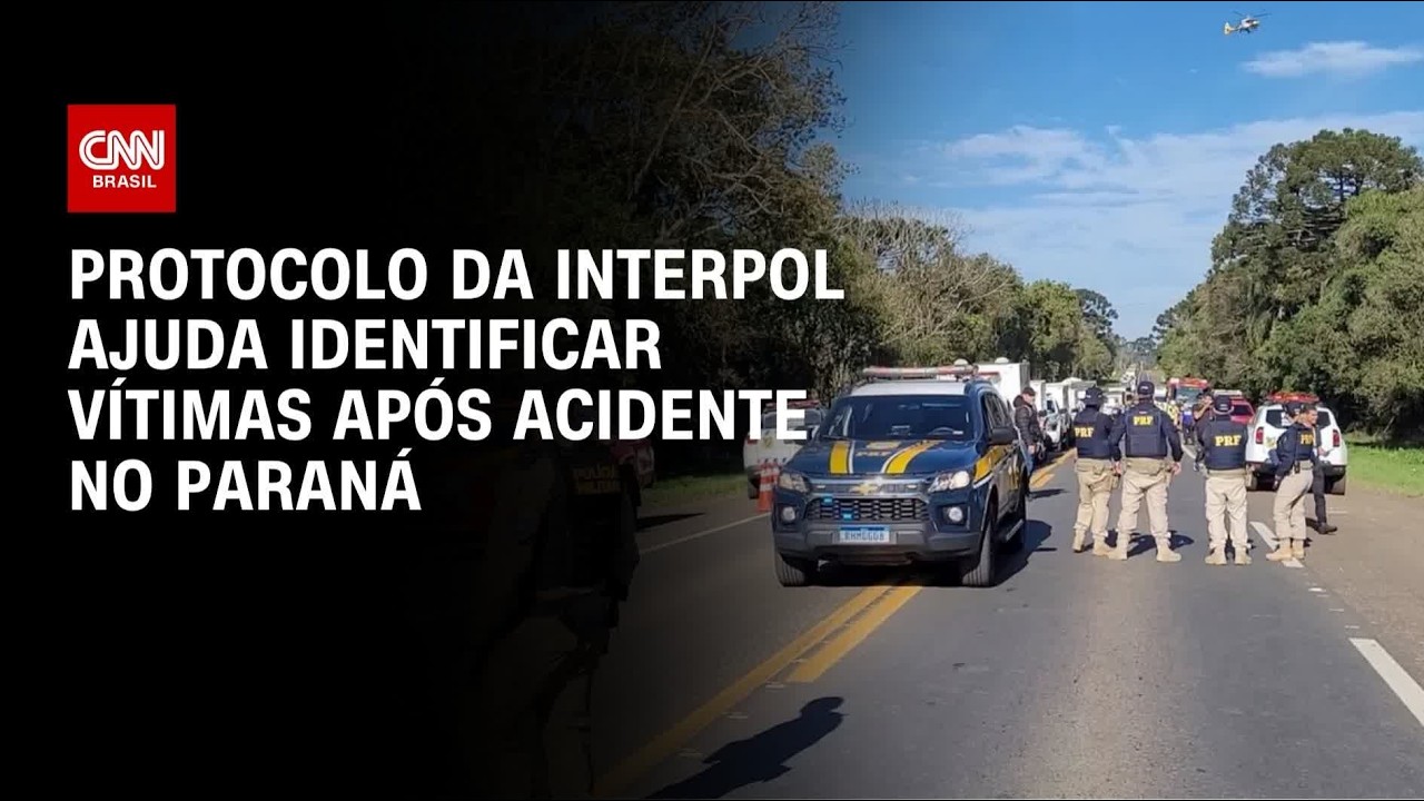Acidente no PR: Polícia usa protocolo da Interpol para identificar vítimas | CNN NOVO DIA