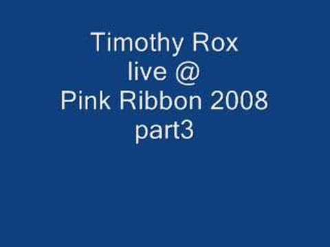 Timothy Rox live 08-03-08 - pt3