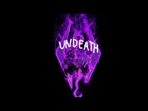 Undeath (Pt.1) - Skyrim Modded