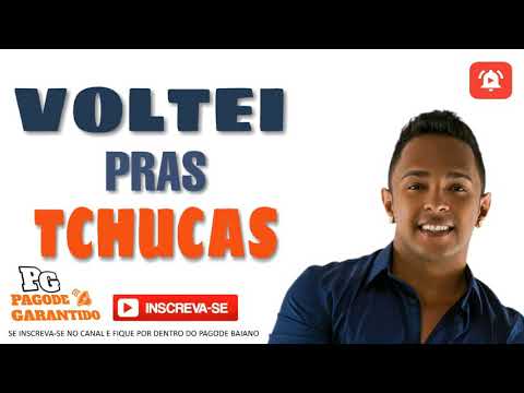 LÁ FÚRIA - VOLTEI PRAS TCHUCAS