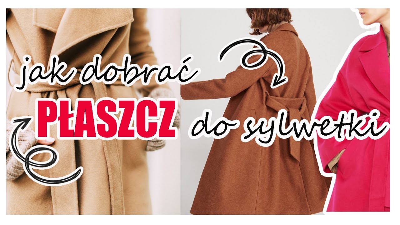 Watch 🍂 JAK DOBRAĆ PŁASZCZ DO SWOJEJ SYLWETKI poradnik o fasonach, kolorach i detalach now 🍂 JAK DOBRAĆ PŁASZCZ DO SWOJEJ SYLWETKI poradnik o fasonach, kolorach i detalach