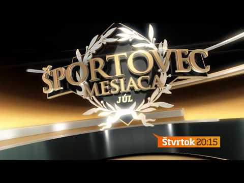 Športovec mesiaca - vo štvrtok 1. 8. 2019 o 20:15 na TV Markíza