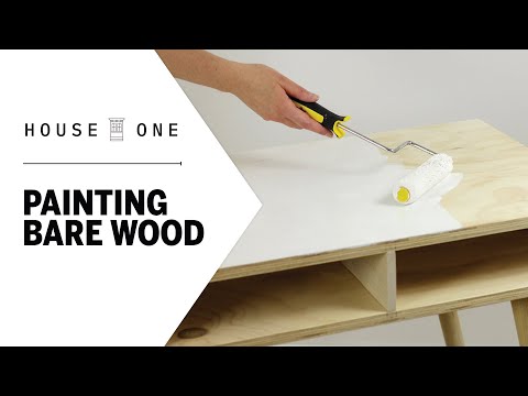 How to Paint Bare Wood | House One