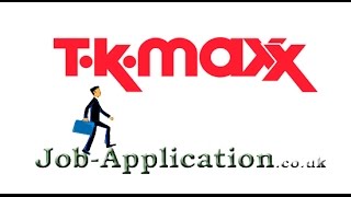 TK Maxx Job Application Process