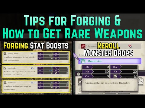 Tips for Forging & How to get Rare Weapons (Rerolling Monster Drops) | Fire Emblem: Three Houses