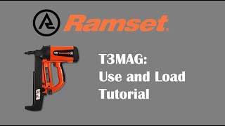 Ramset T3MAG Gas Tool: Use and Load Tutorial