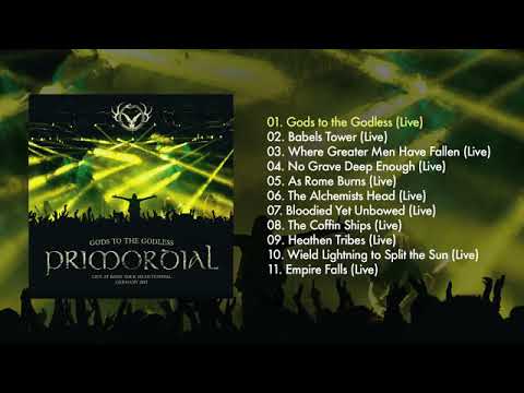 Primordial- 'Gods to the Godless' FULL ALBUM