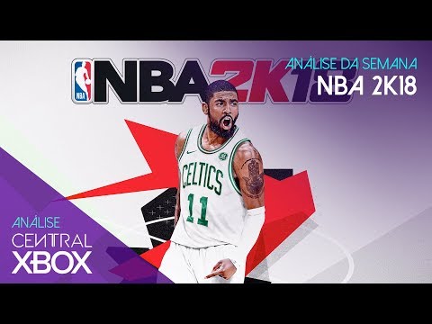 NBA 2K18 - Análise / Review