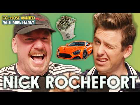 NICK ROCHEFORT Will Sell You ANYTHING | Co-Host Wanted with Mike Feeney