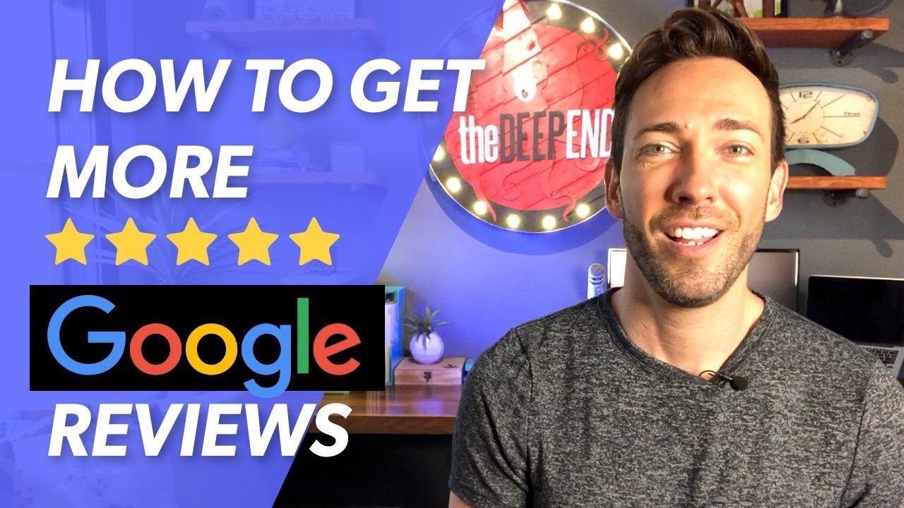 How to Get Google Reviews For My Business