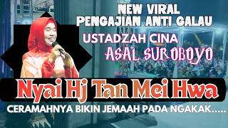 Download lagu PENGAJIAN UMUM NYAI HJ TAN MEI HWA TERBARU 2026 | JEMAAH TABLIGH AKBAR ANTI GABUT NGAKAK LUCU 100526 mp3