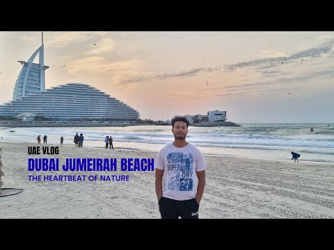 Exploring Dubai Jumeirah Beach | Beautiful Sea Views 🌊🇦🇪
