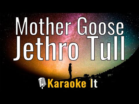 Mother Goose - Jethro Tull (Lyrics) 4K