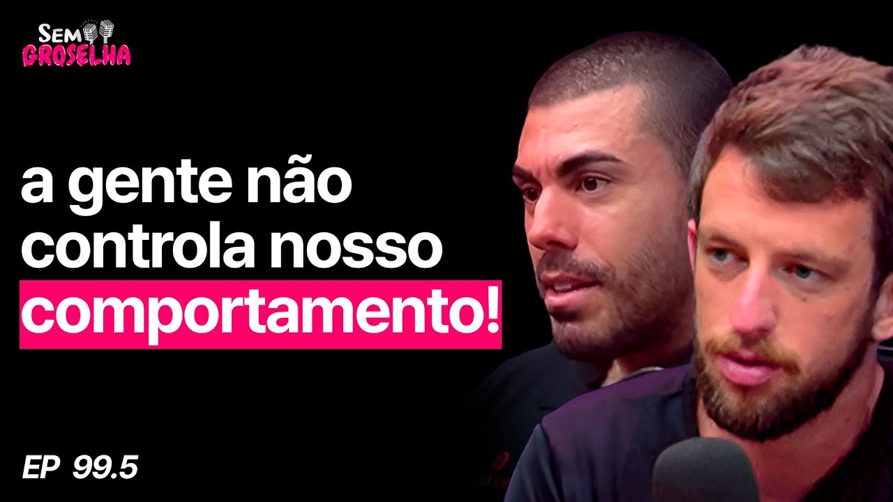 Leandro Twin & Eslen Delanogare - Sem Groselha Podcast #99,5