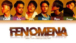 SMASH - &#39;FENOMENA&#39; (Color Coded Lyrics Eng/Indo)