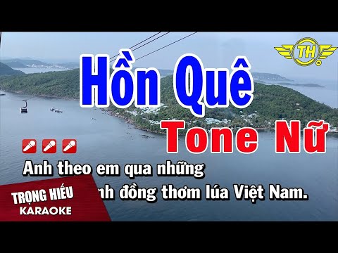 karaoke Hồn Quê Tone Nữ Nhạc Sống | Trọng Hiếu