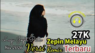 Download lagu Lagu Joget 🔥🔥Remix Terbaru 🔥🔥Melayu 🔥🔥Zepin Melayu 🔥🔥Lesti Kejora🔥🔥Top 2026🔥🔥 mp3 Download lagu Lagu Joget 🔥🔥Remix Terbaru 🔥🔥Melayu 🔥🔥Zepin Melayu 🔥🔥Lesti Kejora🔥🔥Top 2026🔥🔥 mp3