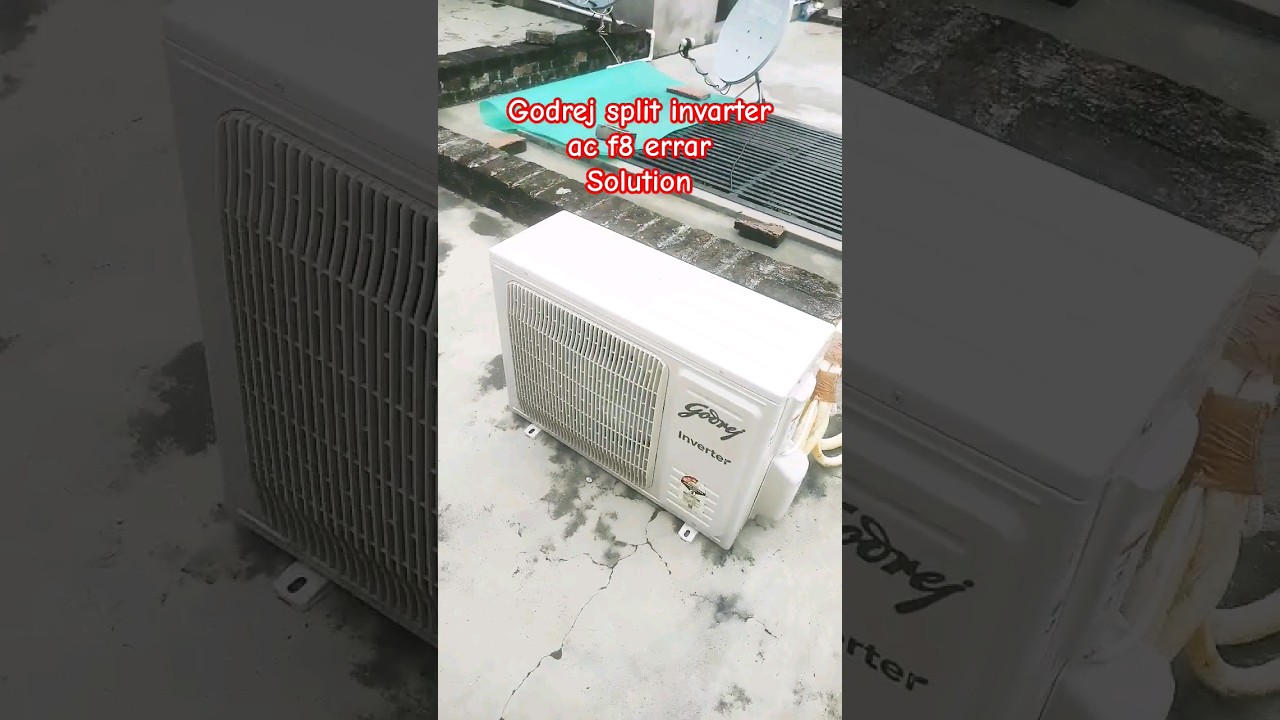 godrej inverter ac f8 errar solution in diwakar verma refrigretion up 87#trending