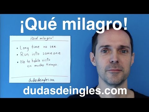 Dudas de inglés: How to say QUÉ MILAGRO in English