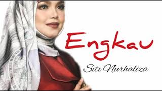 Download lagu Engkau - Siti Nurhaliza 💕🎶 Dengan Lirik mp3