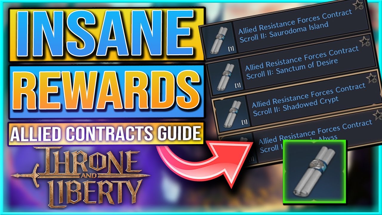 INSANE REWARDS SPECIAL CONTRACTS - Throne And Liberty Allied Resistance Forces Contracts Explained