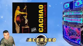 CACHAO - GOZA MI MAMBO CUBANO
