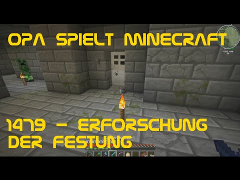Opa spielt Minecraft 1479 - Erforschung der Festung