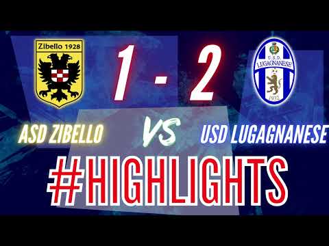 ASD ZIBELLO - USD LUGAGNANESE 1-2 — HIGHLIGHTS 4ª GIORNATA 12 OTTOBRE 2022
