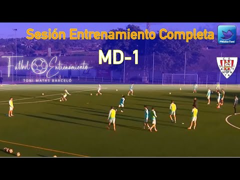 ⚽ Sesión Completa MD-1 👍 Movilidad 💪 Juego Velocidad 👍 Finalización 💥 Planteamiento Partido  ✅