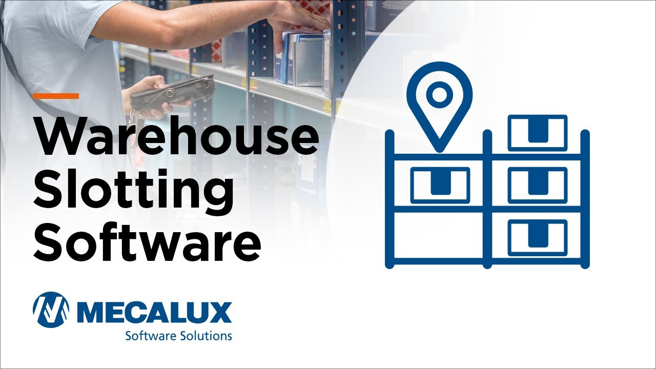 Warehouse Slotting Software: WMS-Integrated Location Optimization