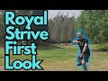 Royal STRIVE | First Look And Flight Review