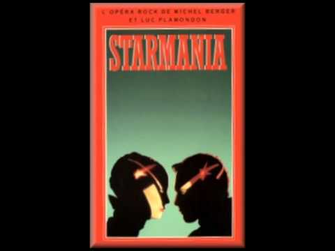 Starmania Michel Berger Luc Plamondon Coup de foudre Renaud Handson Nathalie Lermitte