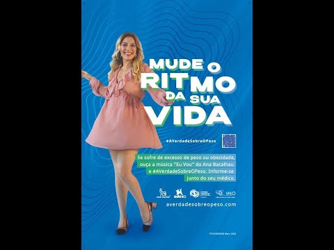 Eu vou - Ana Bacalhau cria música para a campanha Mude o Ritmo da Sua Vida