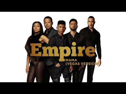Empire Cast - Mama (Vegas version) (Audio) ft. Jussie Smollett