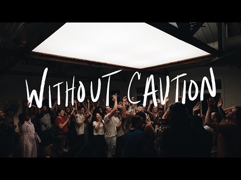 Without Caution - Jonathan David Helser, Melissa Helser
