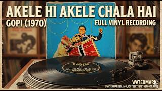 Download lagu Akele Hi Akele Chala Hai | Gopi (1970) | Original Vinyl Recording | Mohammad Rafi | Dilip Kumar mp3 Download lagu Akele Hi Akele Chala Hai | Gopi (1970) | Original Vinyl Recording | Mohammad Rafi | Dilip Kumar mp3