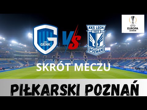 KRC Koninklike Racing Club Genk 1-2 KKS Lech Poznan 