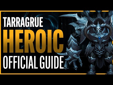 The Tarragrue Heroic Guide - Sanctum of Domination Raid - Shadowlands Patch 9.1