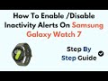 How To Enable Disable Inactivity Alerts On Samsung Galaxy Watch 7