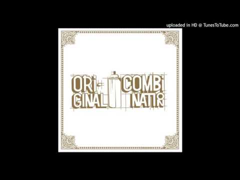 Original Combination - 05 INTERLUD ft Jorge Glem